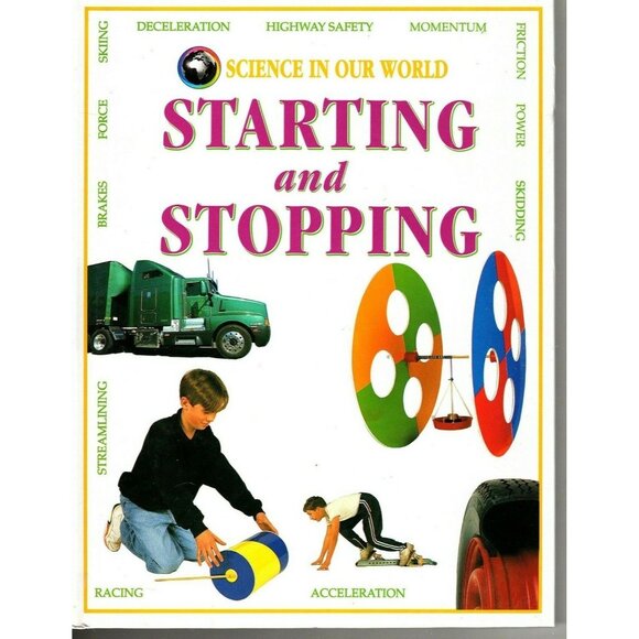 Science in Our World Book 20 Starting and Stopping Elementary Science Book - Picture 1 of 2